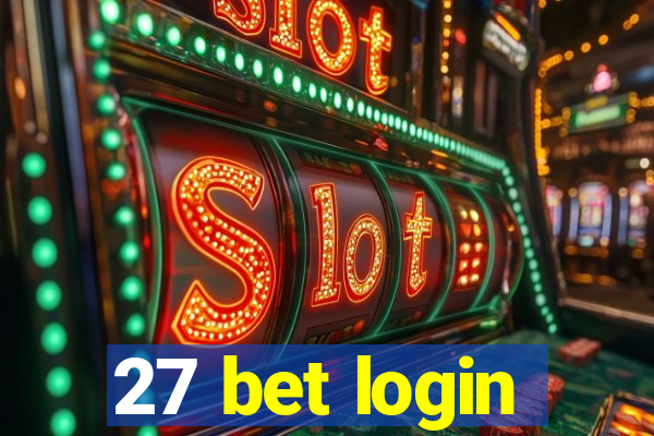 27 bet login